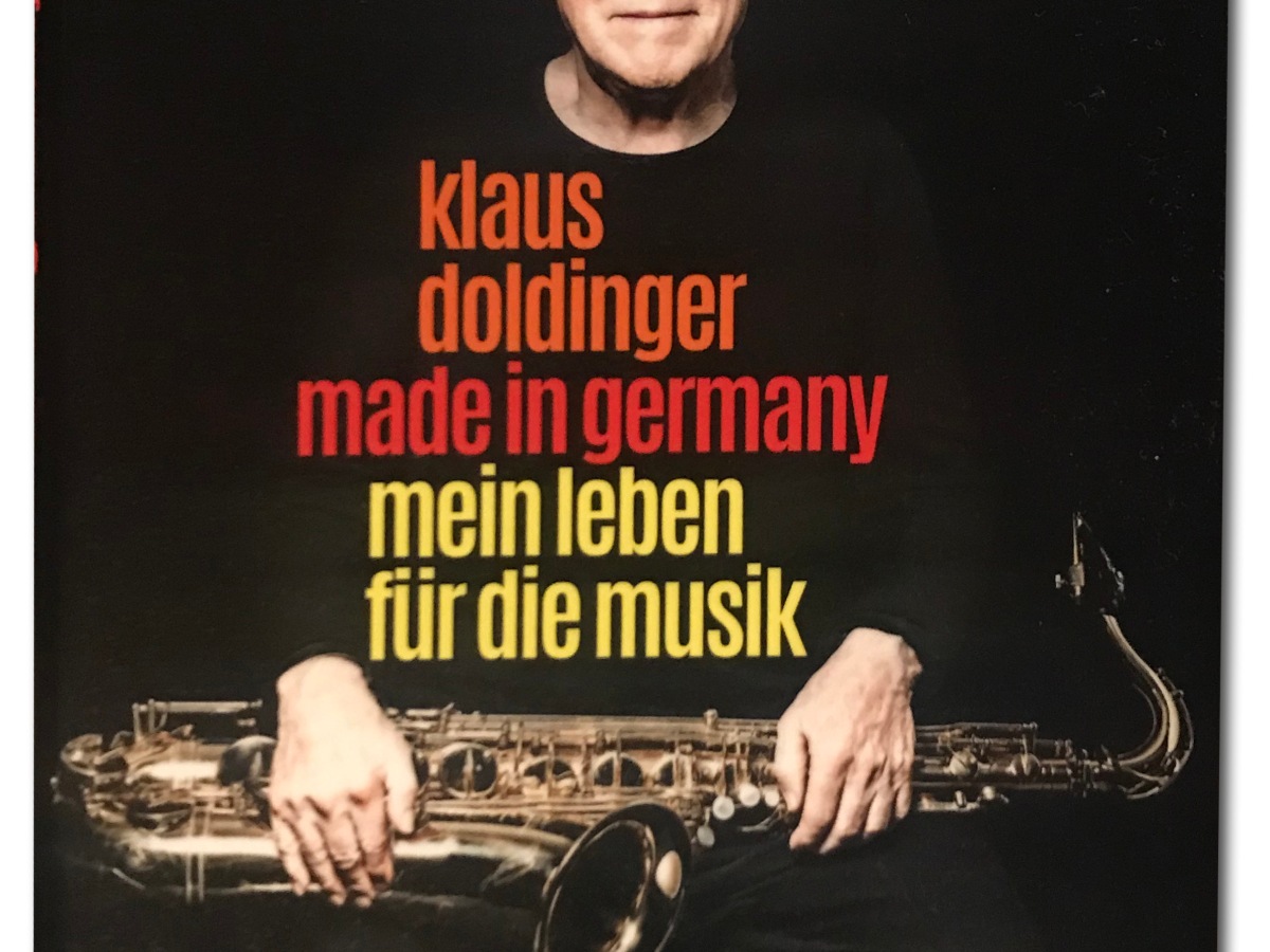Klaus Doldinger: „made in germany – mein leben für die musik“